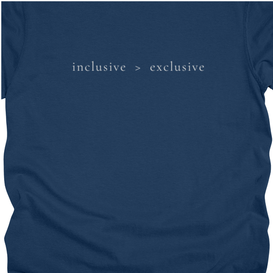 Inclusive > Exclusive – Unisex Premium T-Shirt | Civilized Patriot